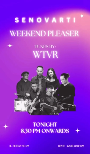 SENOVARTI JAKARTA - WEEKEND PLEASER