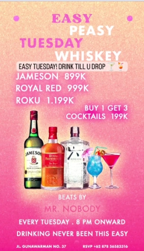 EASY JAKARTA - TUESDAY WHISKEY