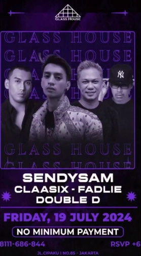 GLASS HOUSE JAKARTA - FRIDAY