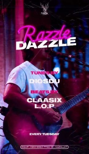 NARA JAKARTA - RAZZLE DAZZLE