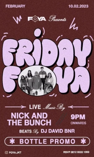 FOYA JAKARTA - FRIDAY FOYA