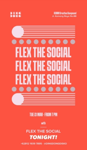 DING DONG DISCO JAKARTA - FLEX THE SOCIAL