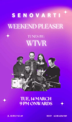 SENOVARTI JAKARTA - WEEKEND PLEASER