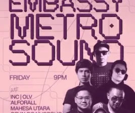 EMBASSY JAKARTA  METROSOUND