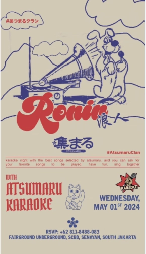 ATSUMARU JAKARTA - RONIN