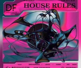 DRAGON FLY JAKARTA  HOUSE RULES