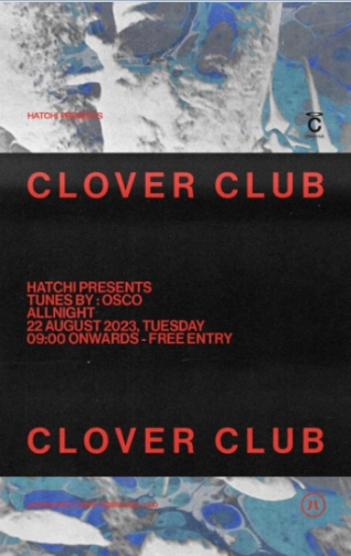 HATCHI JAKARTA - CLOVER CLUB