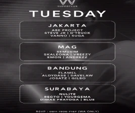 W SUPERCLUB MAG JAKARTA  TUESDAY