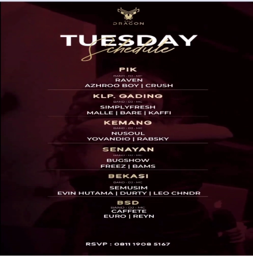 GOLD DRAGON BEKASI - TUESDAY