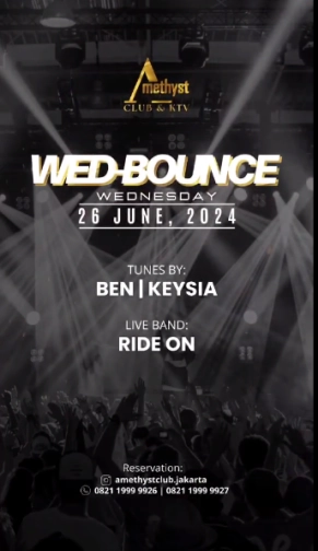 AMETHYST CLUB JAKARTA - WED BOUNCE