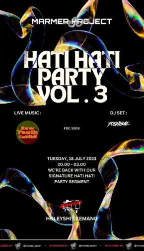 HOLEYSHIT JAKARTA - HATI HATI PARTY VOL 3