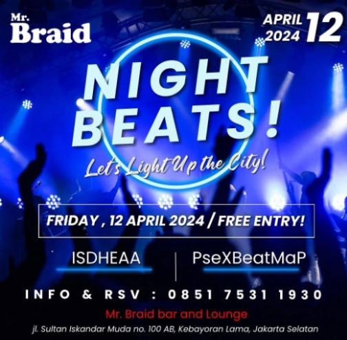 MR BRAID JAKARTA - NIGHT BEATS!