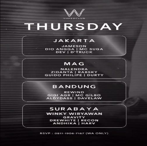 W SUPERCLUB GATSU JAKARTA - THURSDAY