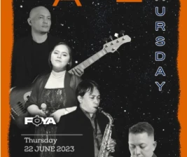 FOYA JAKARTA  JAZZY THURSDAY