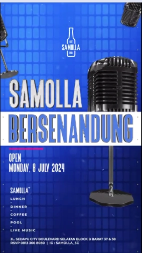 SAMOLLA CAFE & POOL JAKARTA - SAMOLLA BERSENANDUNG