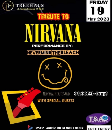 TREEHAUS JAKARTA - TRIBUTE TO NIRVANA