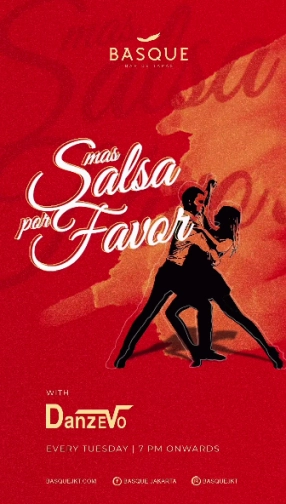 BASQUE JAKARTA - MAS SALSA POR FAVOR