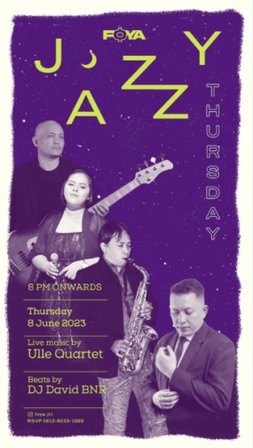 FOYA JAKARTA - JAZZY THURSDAY