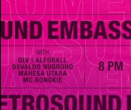 EMBASSY JAKARTA  METROSOUND