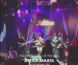 ATTICA JAKARTA  WEDNESDAY