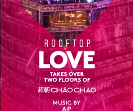 CHAO CHAO JAKARTA  ROOFTOP LOVE