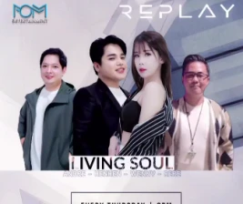 THE REPLAY KTV PIK  LIVING SOUL