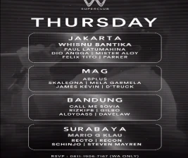 W SUPERCLUB MAG JAKARTA  THURSDAY