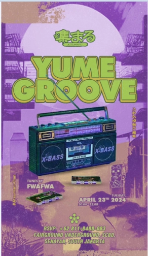 ATSUMARU JAKARTA - YUME GROOVE