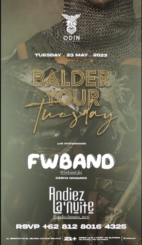 ODIN JAKARTA - BALDER YOUR TUESDAY