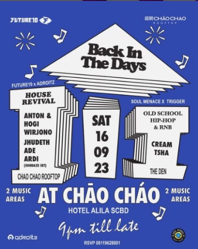 BACK IN THE DAYSCHAO CHAO JAKARTA - BACK IN THE DAYS