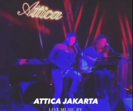 ATTICA JAKARTA  FRIDAY