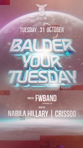 ODIN JAKARTA - BALDER YOUR TUESDAY