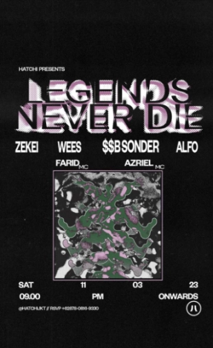 HATCHI JAKARTA - LEGENDS NEVER DIE