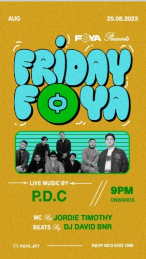 FOYA JAKARTA - FRIDAY FOYA