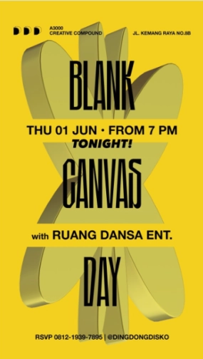 DING DONG DISCO JAKARTA - BLANK KANVAS DAY