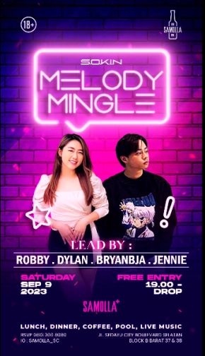 SAMOLLA CAFE & POOL JAKARTA - MELODY MINGLE