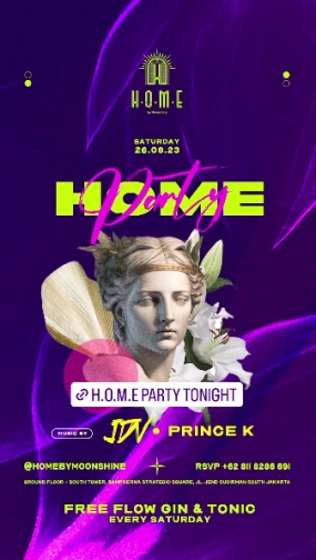 HOME BY MOONSHINE JAKARTA - HOME PARTY