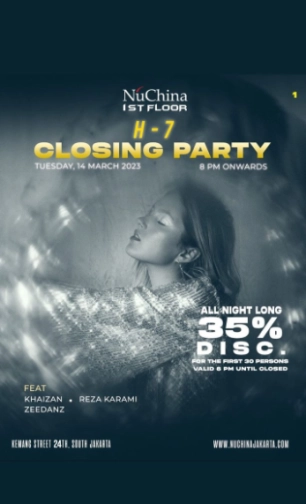 NU CHINA JAKARTA - CLOSING PARTY