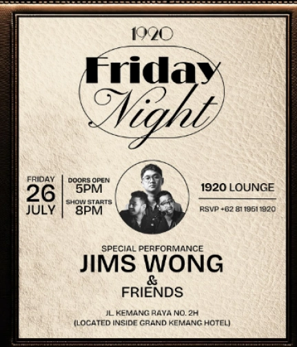 1920 LOUNGE JAKARTA - FRIDAY NIGHT