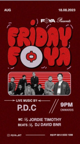 FOYA JAKARTA - FRIDAY FOYA