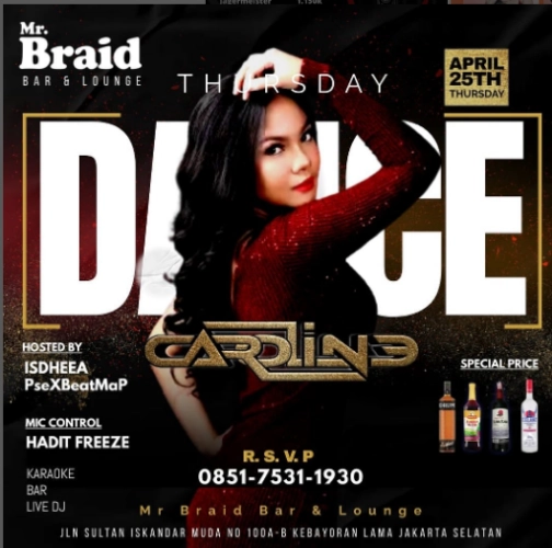 MR BRAID JAKARTA - THURSDAY DANCE