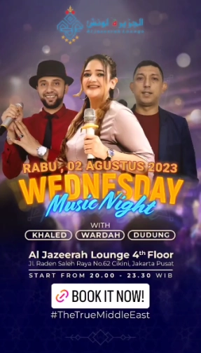 AL JAZEERAH LOUNGE JAKARTA - WEDNESDAY MUSIC NIGHT