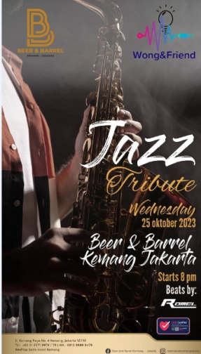 BEER & BARREL KEMANG JAKARTA - JAZZ TRIBUTE