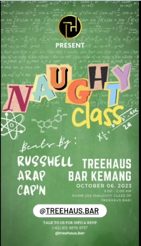 TREEHAUS JAKARTA - NAUGHTY CLASS