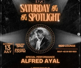 1920 LOUNGE JAKARTA  SATURDAY SPOTLIGHT