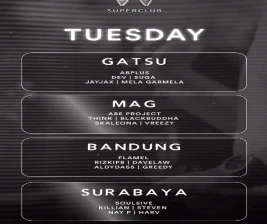 W SUPERCLUB MAG JAKARTA  TUESDAY