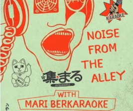 ATSUMARU JAKARTA  NOISE FROM THE ALLEY