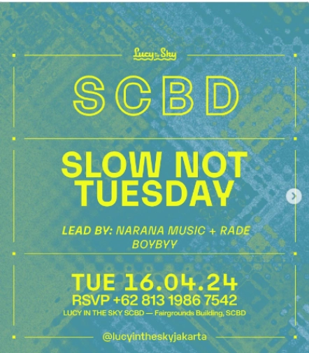 LUCY IN THE SKY SCBD - SLOW NOT TUESDAY