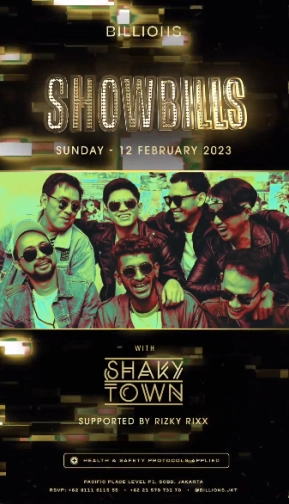 BILLIONS JAKARTA - SHOWBILLS