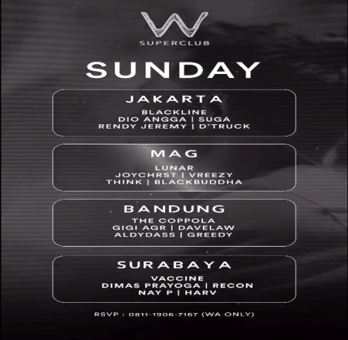 W SUPERCLUB GATSU JAKARTA - SUNDAY